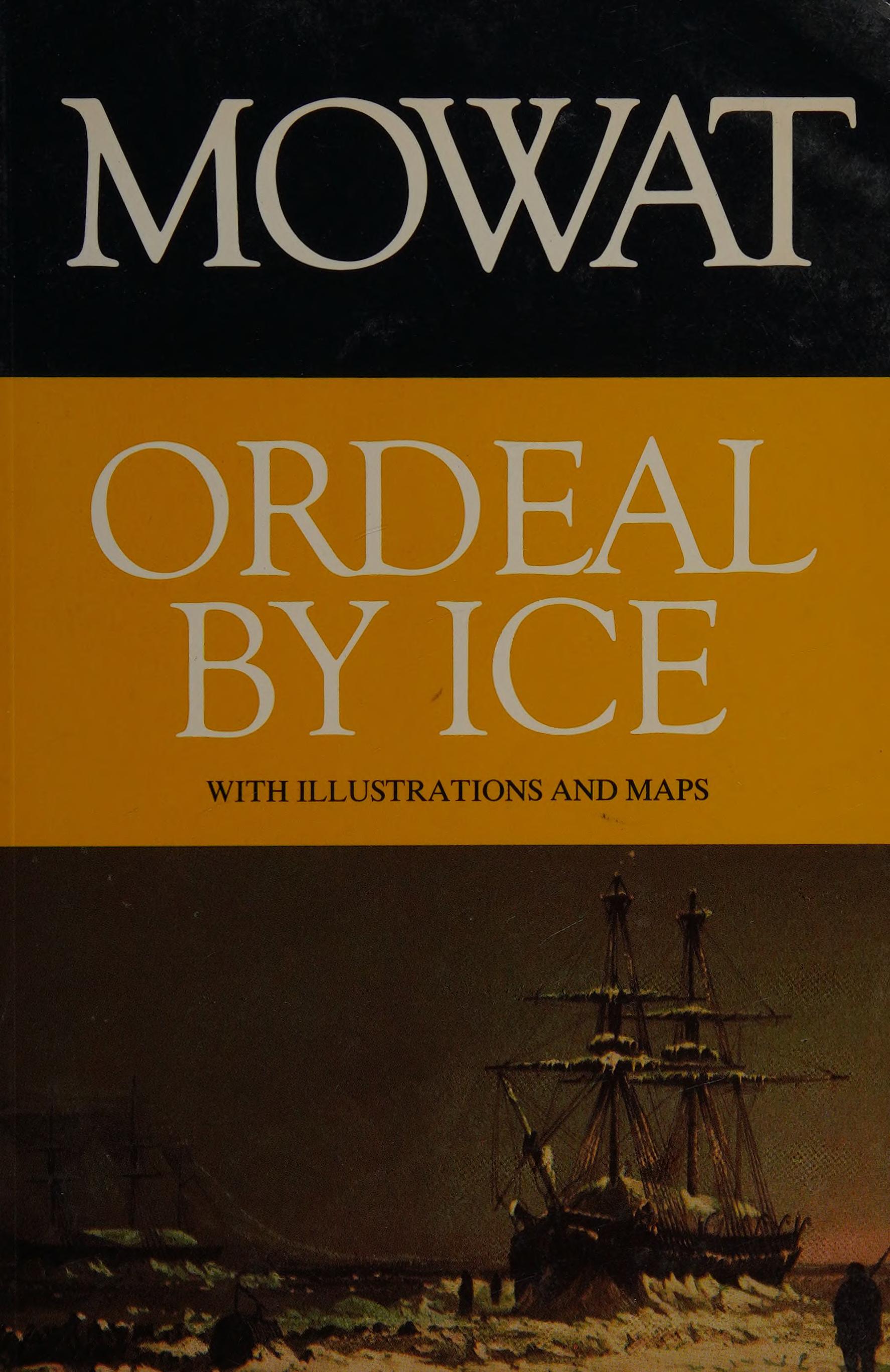 Ordeal by Ice. The Search for Northwest Passage