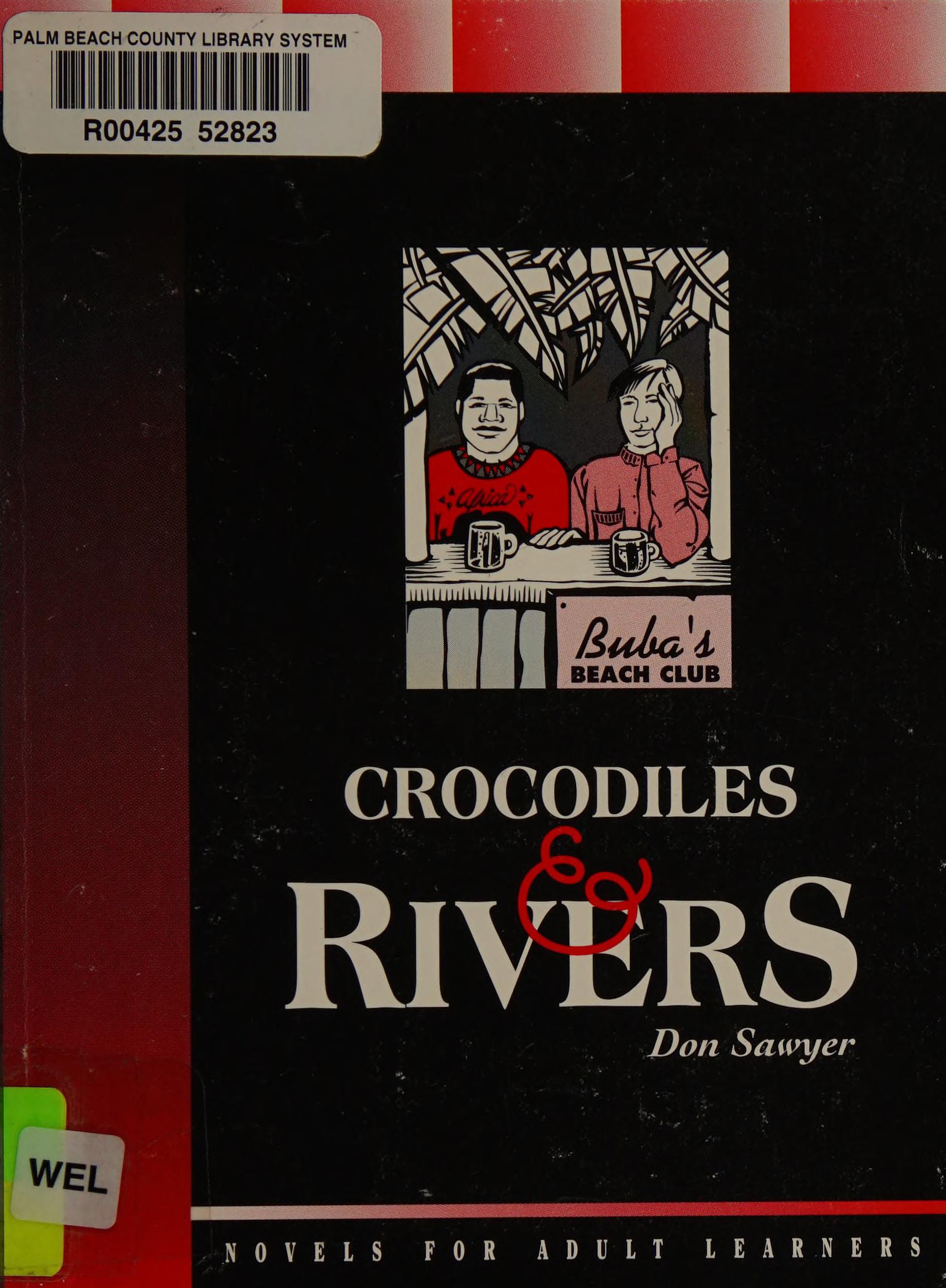 Crocodiles & Rivers