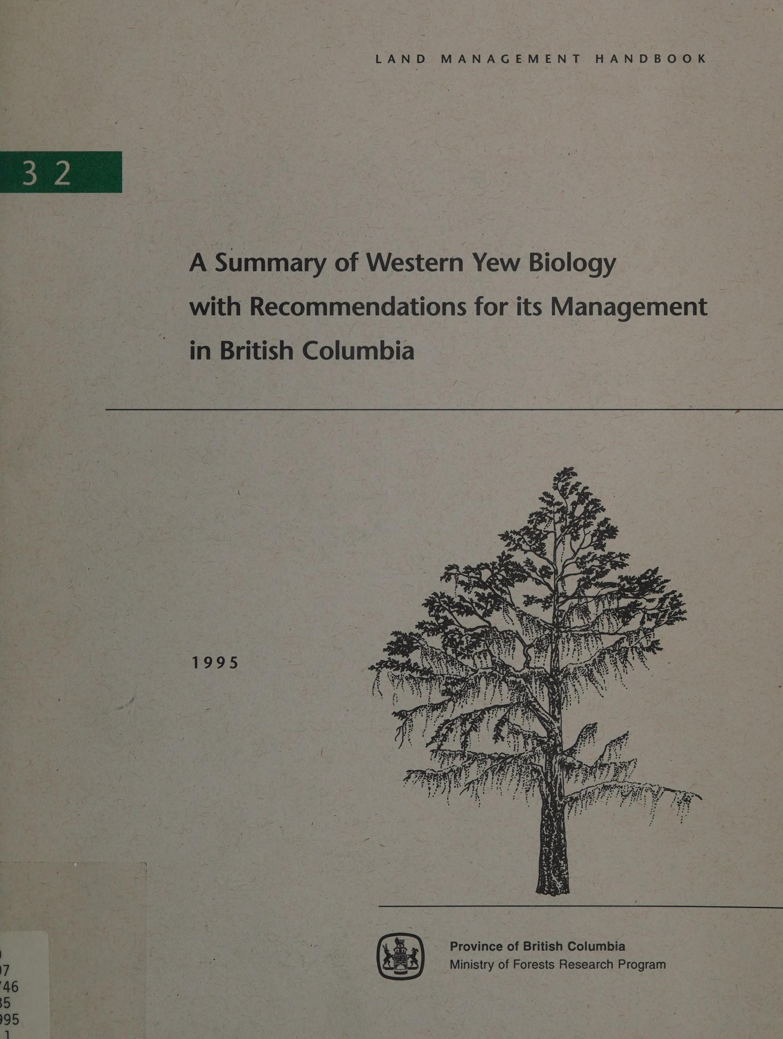 A Summary Of Western Yew Biology With Recommendations For Its Management In British Columbia