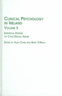 Clinical Psychology In Ireland: Empirical Studies Of Child Sexual Abuse: 5
