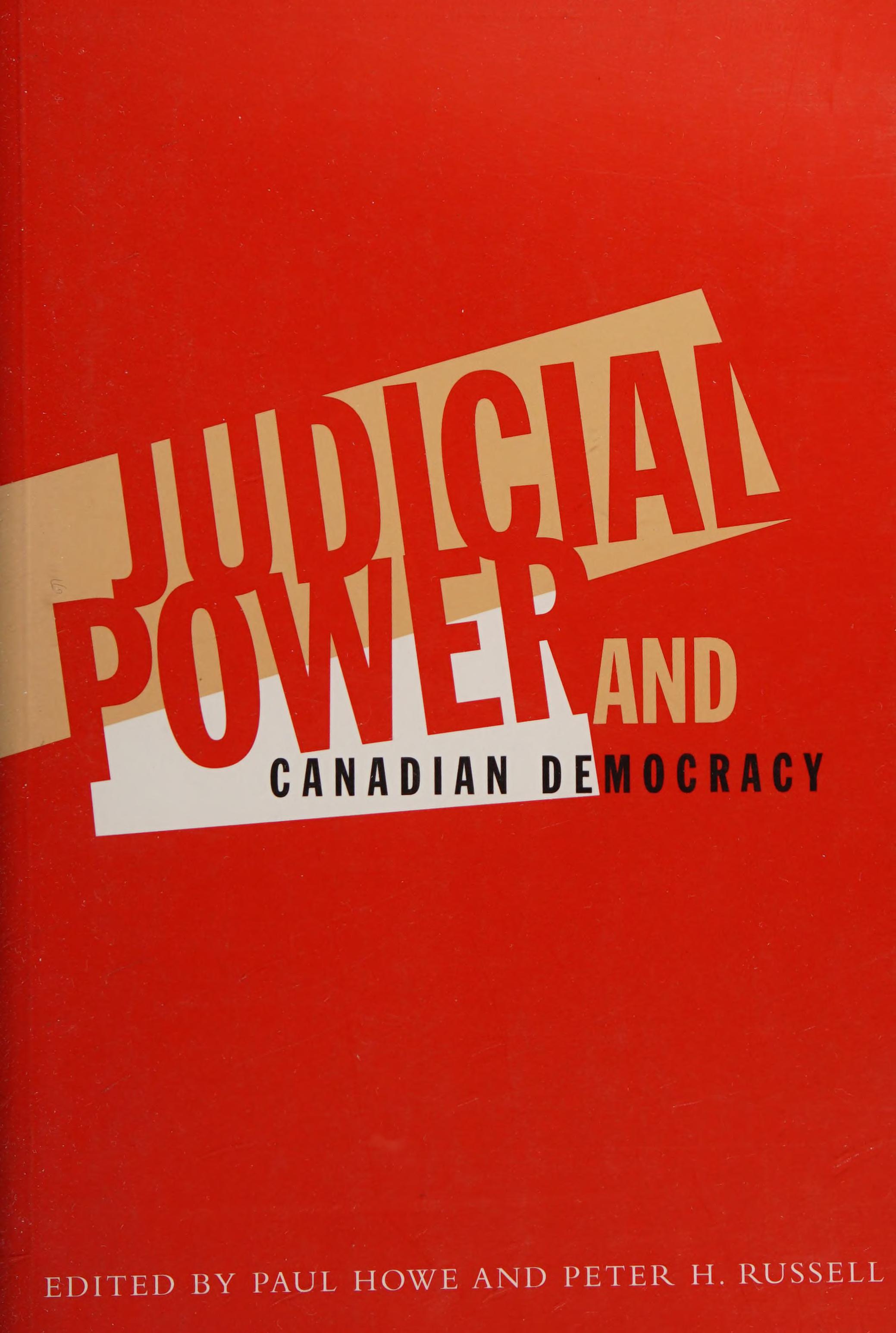 Judical Power and Candian Democracy