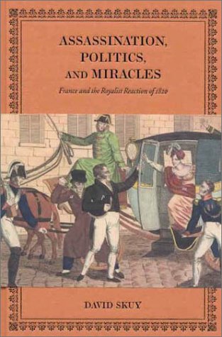 Assassination, Politics, And Miracles