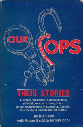 Our Cops - Their Stories