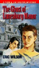The Ghost of Lunenburg Manor