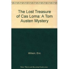 The Lost Treasure of Casa Loma