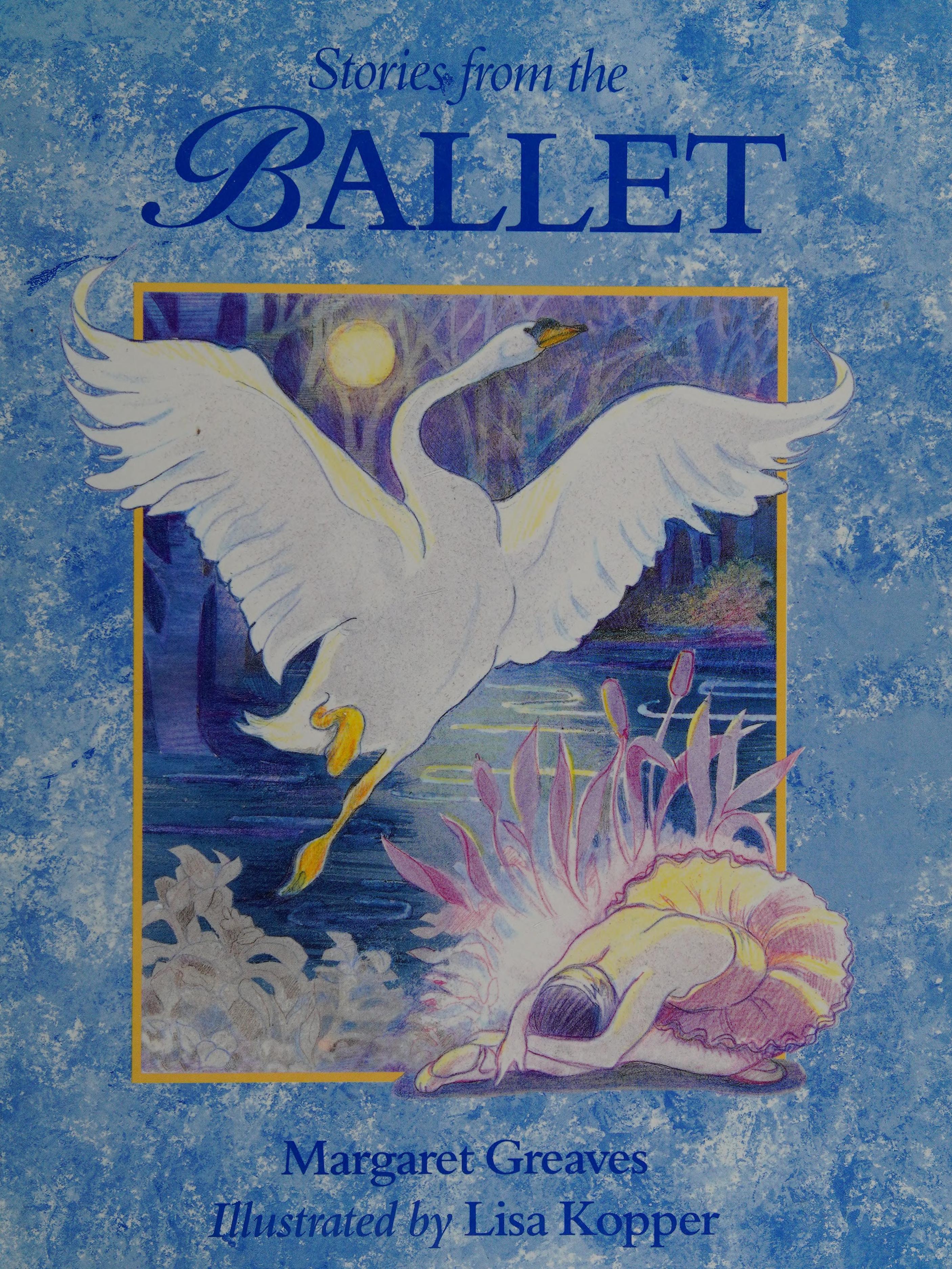 Stories from the Ballet