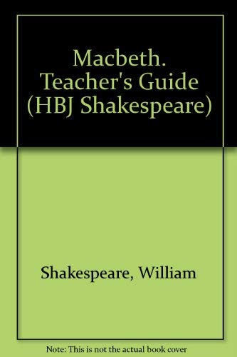 Macbeth. Teacher's Guide