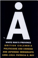 White Mans Province British Columbia