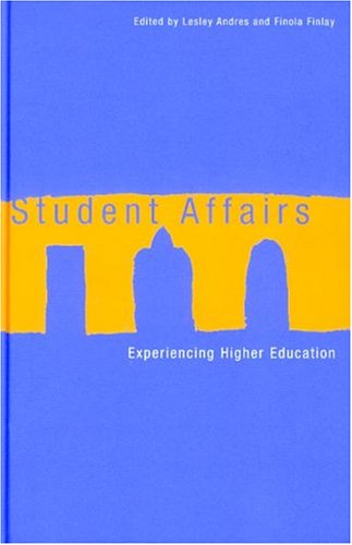 Student Affairs: Experiencing Higher Education