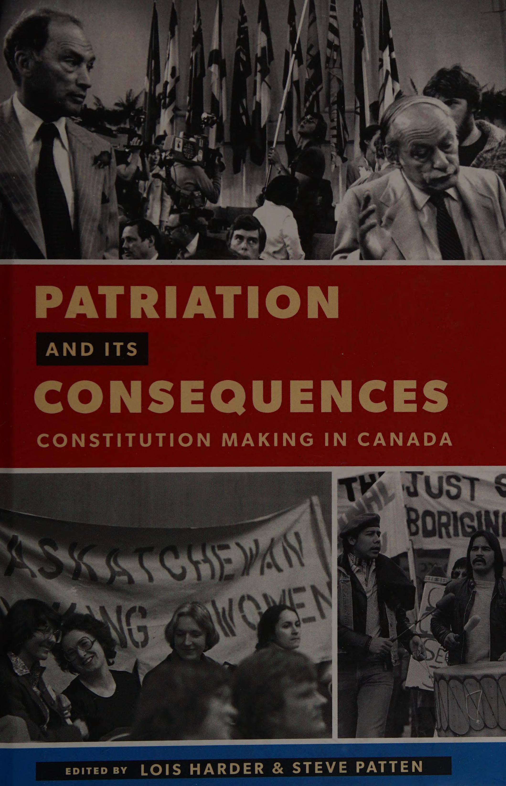 Patriation and Its Consequences
