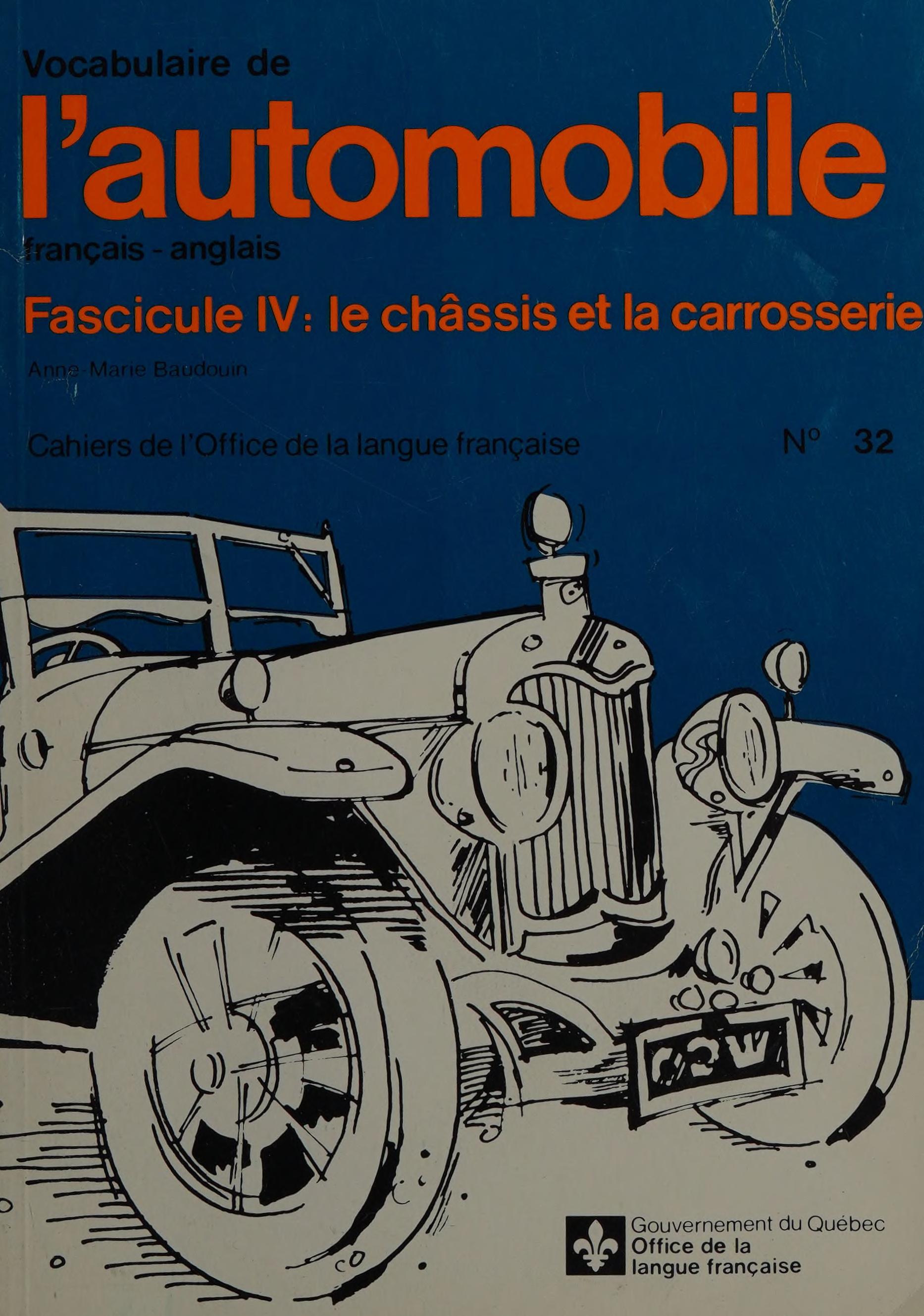 Vocabulaire De L'Automobile, Fran?Ais-Anglais, Fascicule Ii: L'Entretien Et La R?Paration (Cahiers De L'Office De La Langue Francaise, No. 27) (French And English Edition)
