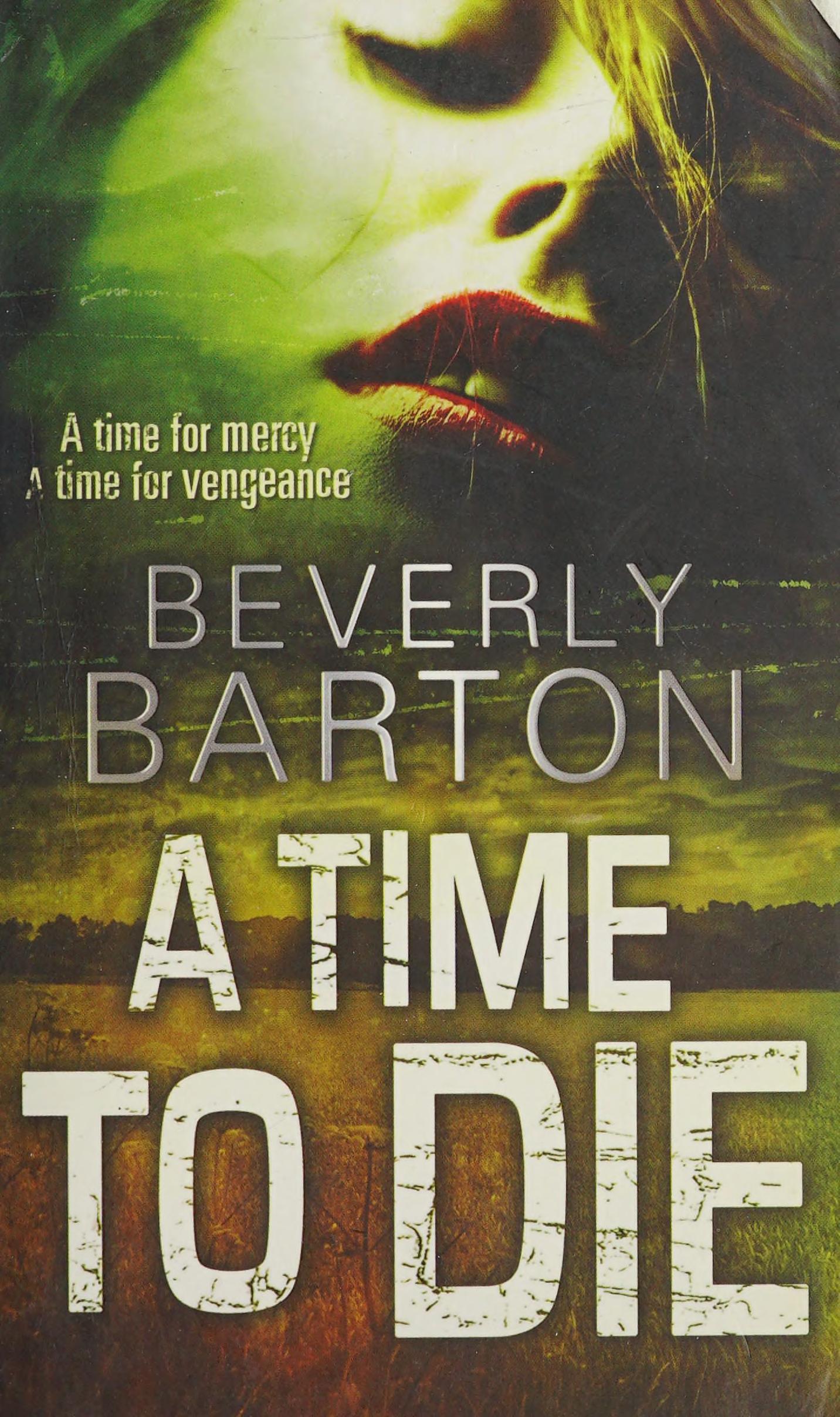 A Time to Die