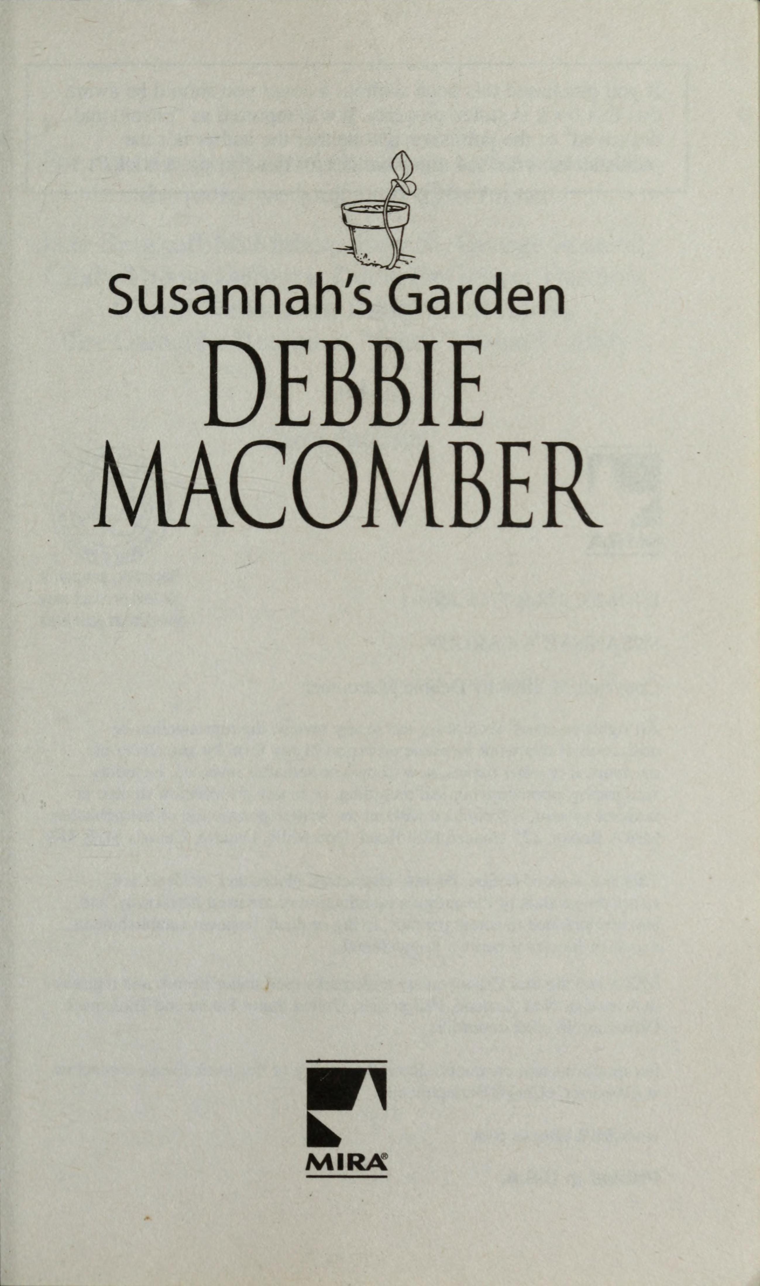 Susannah's Garden by Debbie Macomber and Nora Roberts, ISBN 9780778304166