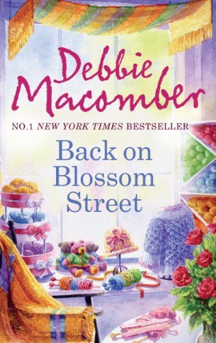 Back on Blossom Street by Debbie Macomber, ISBN 9780778304173