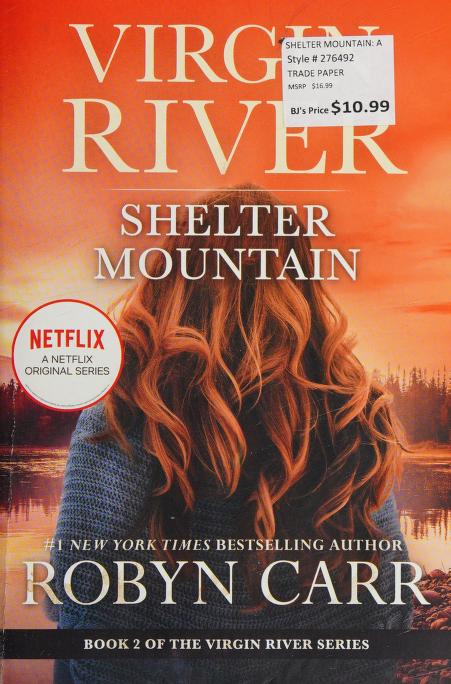 Shelter Mountain: A Virgin River Novel