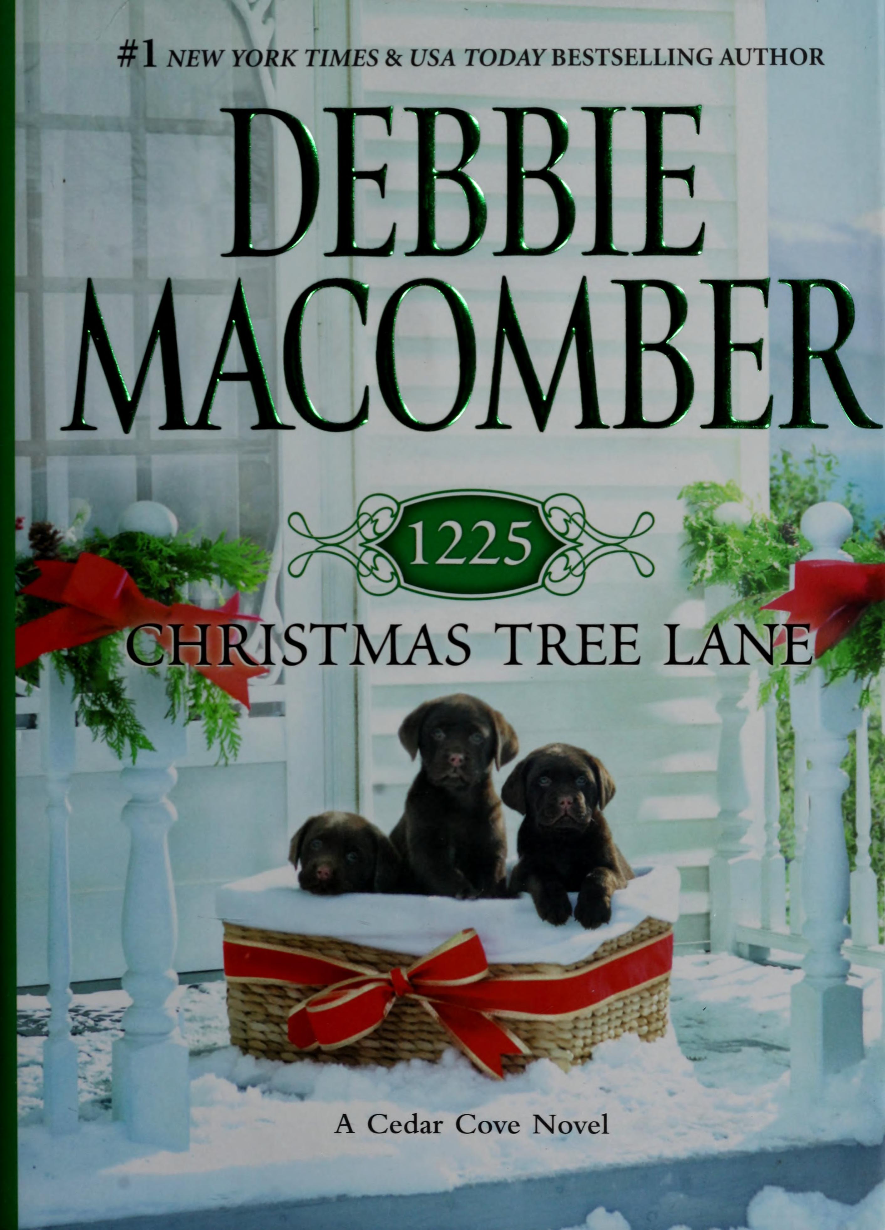 1225 Christmas Tree Lane by Debbie Macomber, ISBN 9780778312697