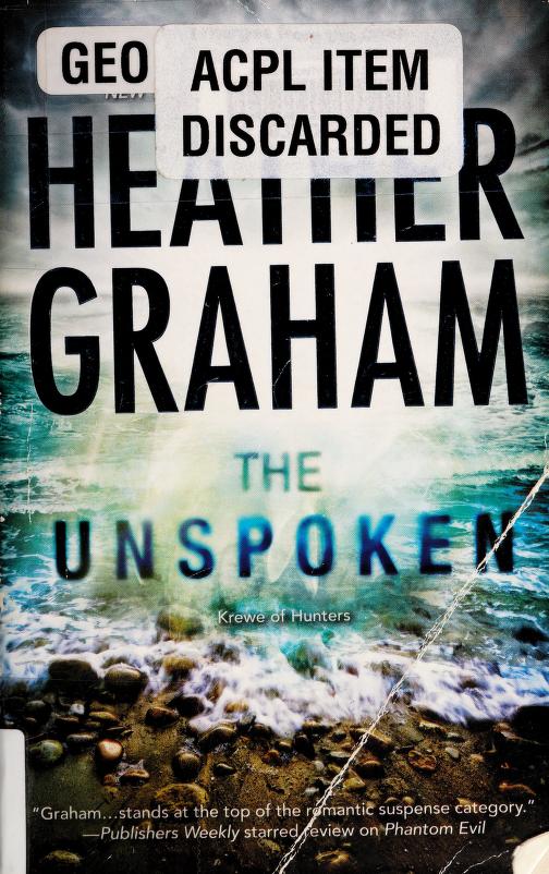 The Unspoken by Heather Graham, ISBN 9780778313618
