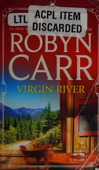 Virgin River (Virgin River, Book 1) (A Virgin River Novel)