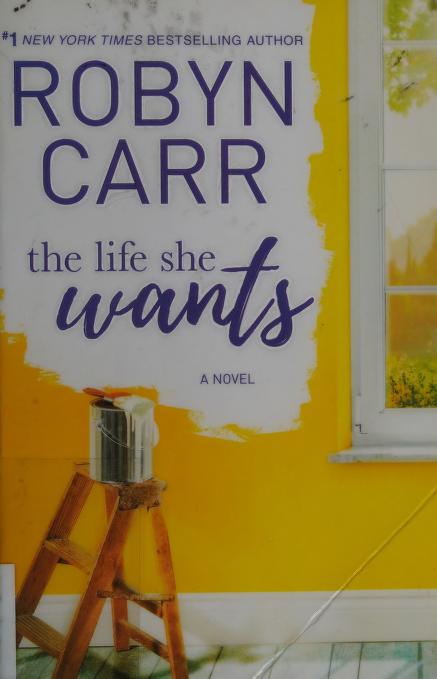 The Life She Wants: A Novel