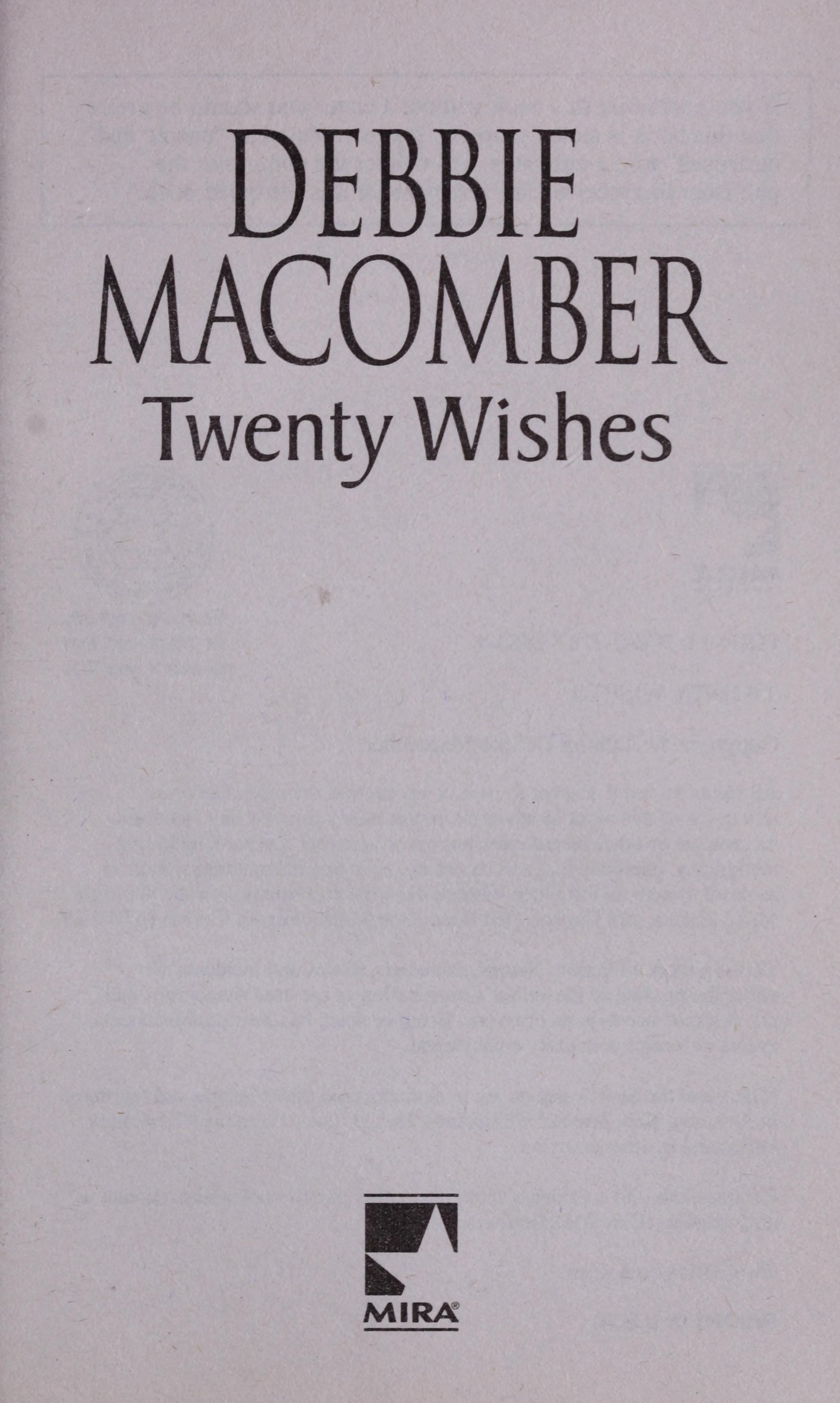 Twenty Wishes by Debbie Macomber, ISBN 9780778328834