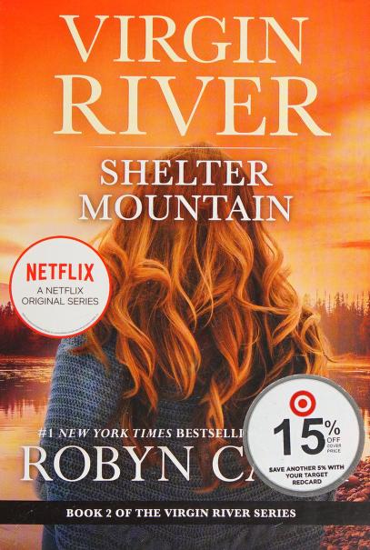 Shelter Mountain: A Virgin River Novel
