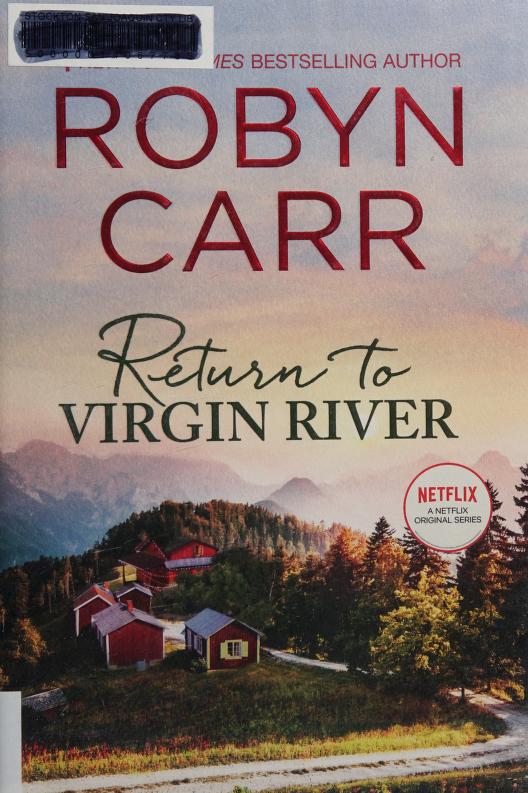 Return To Virgin River: A Novel