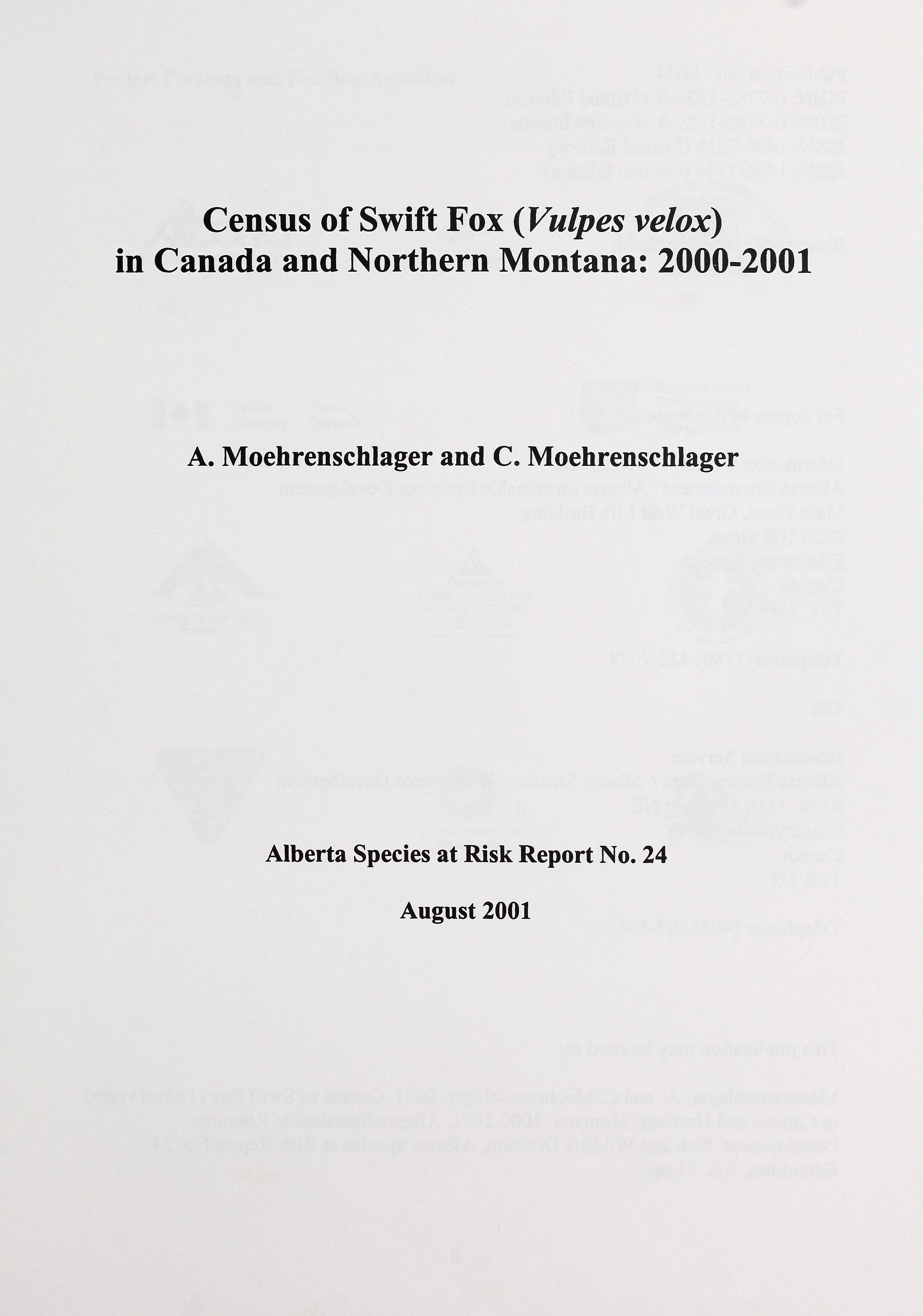 Census of Swift Fox (Vulpes Velox) in Canada and Northern Montana, 2000-2001