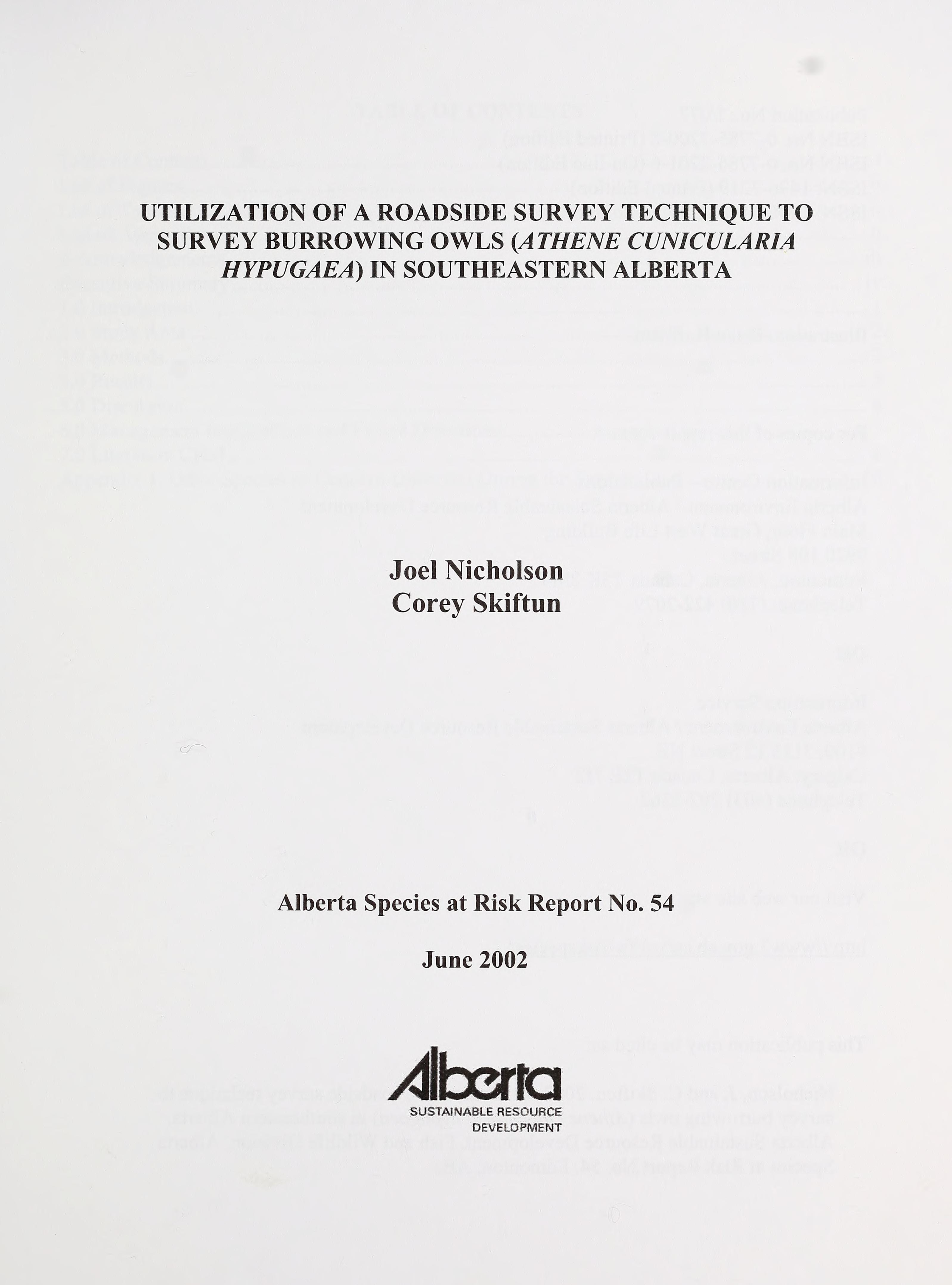 Utilization of a Roadside Survey Technique to Survey Burrowing Owls (Athene Cunicularia Hypugaea) in Southeastern Alberta