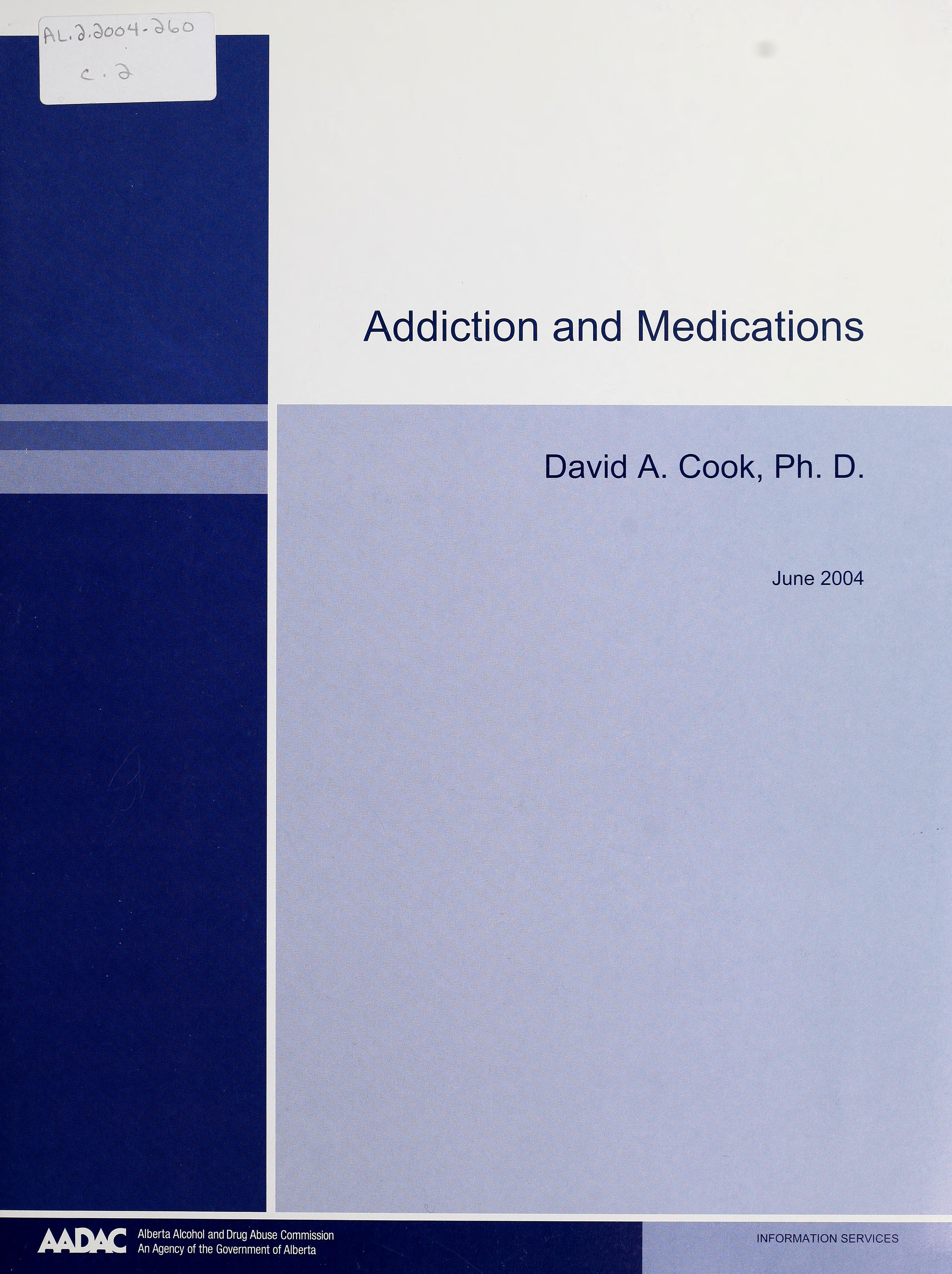 Addiction and Medications