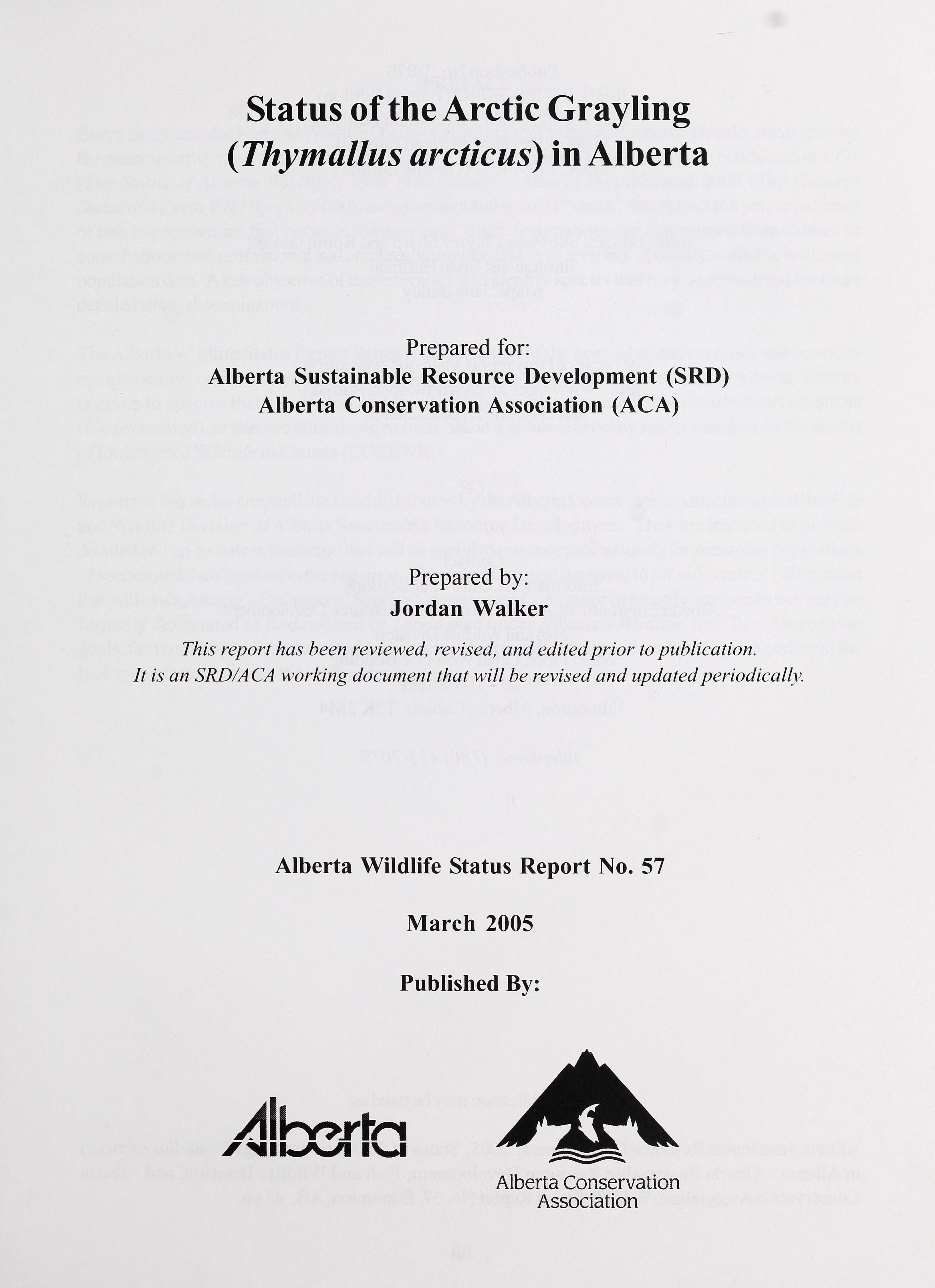 Status Of The Arctic Grayling (Thymallus Arcticus) In Alberta