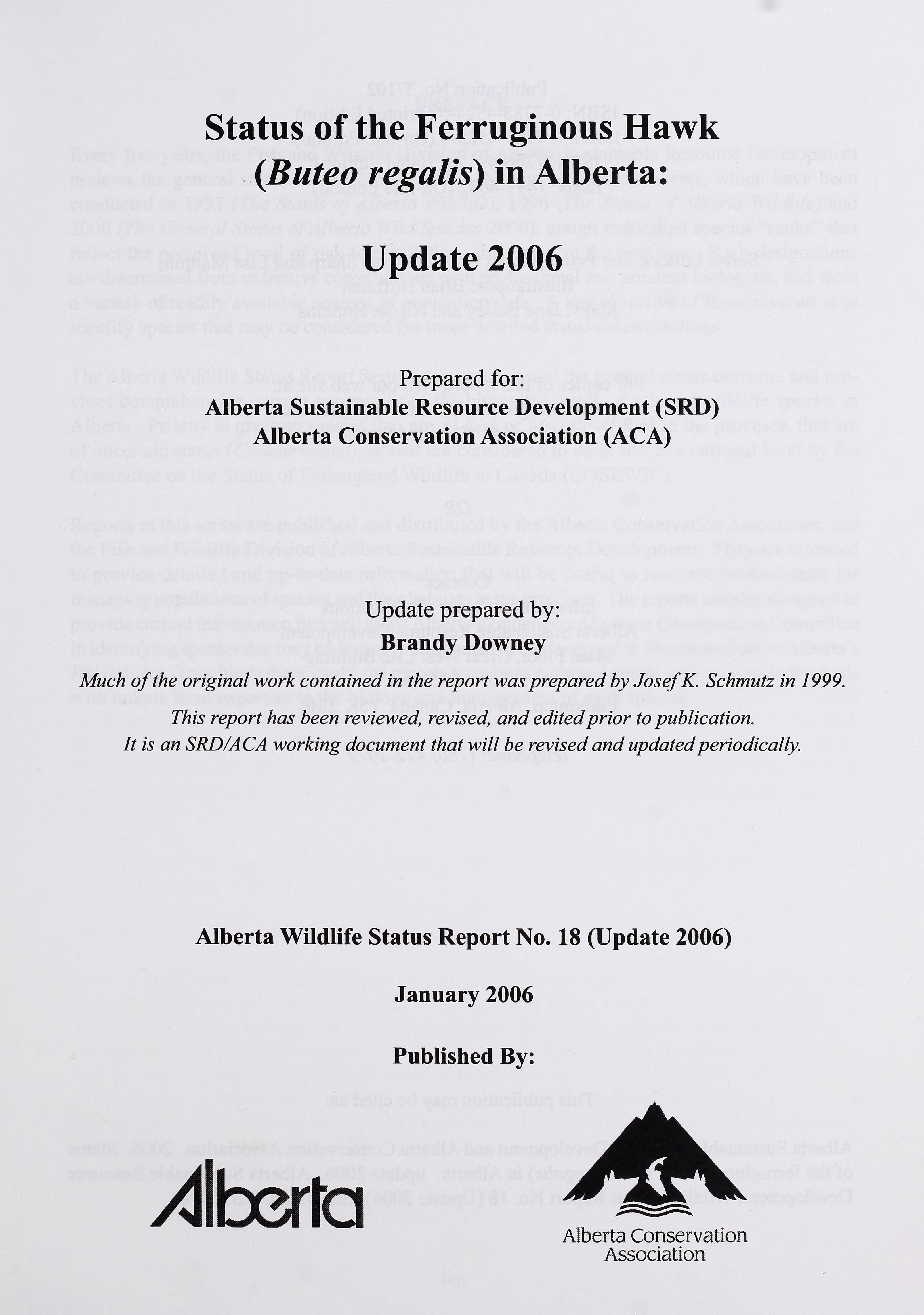 Status of the ferruginous hawk Buteo regalis in Alberta