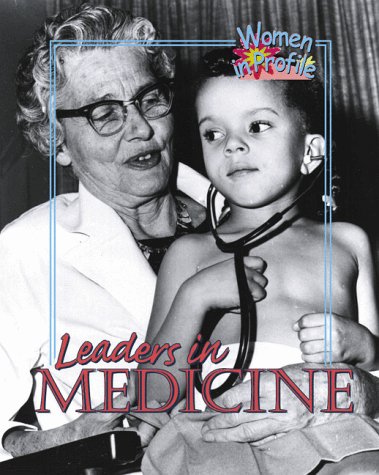 Leaders in Medicine