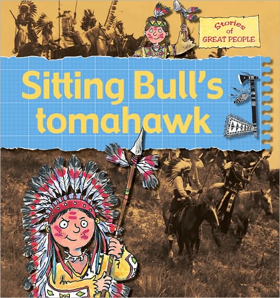 Sitting Bull'S Tomahawk