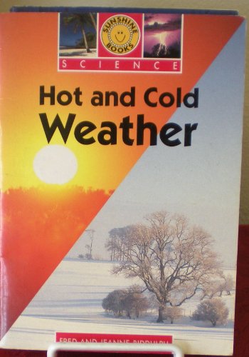Hot and Cold Weather