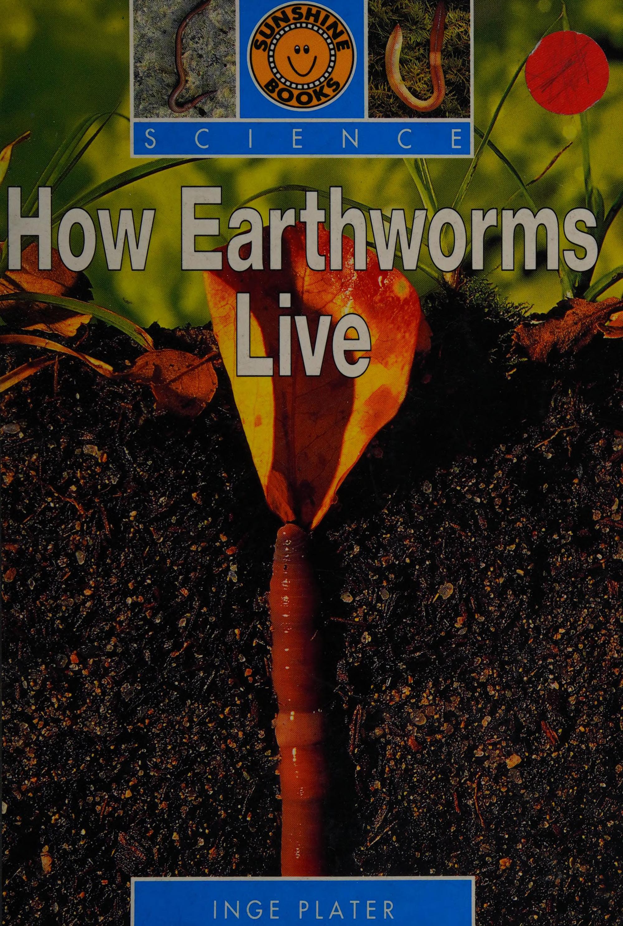 How earthworms live