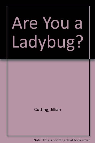 Are You a Ladybug?