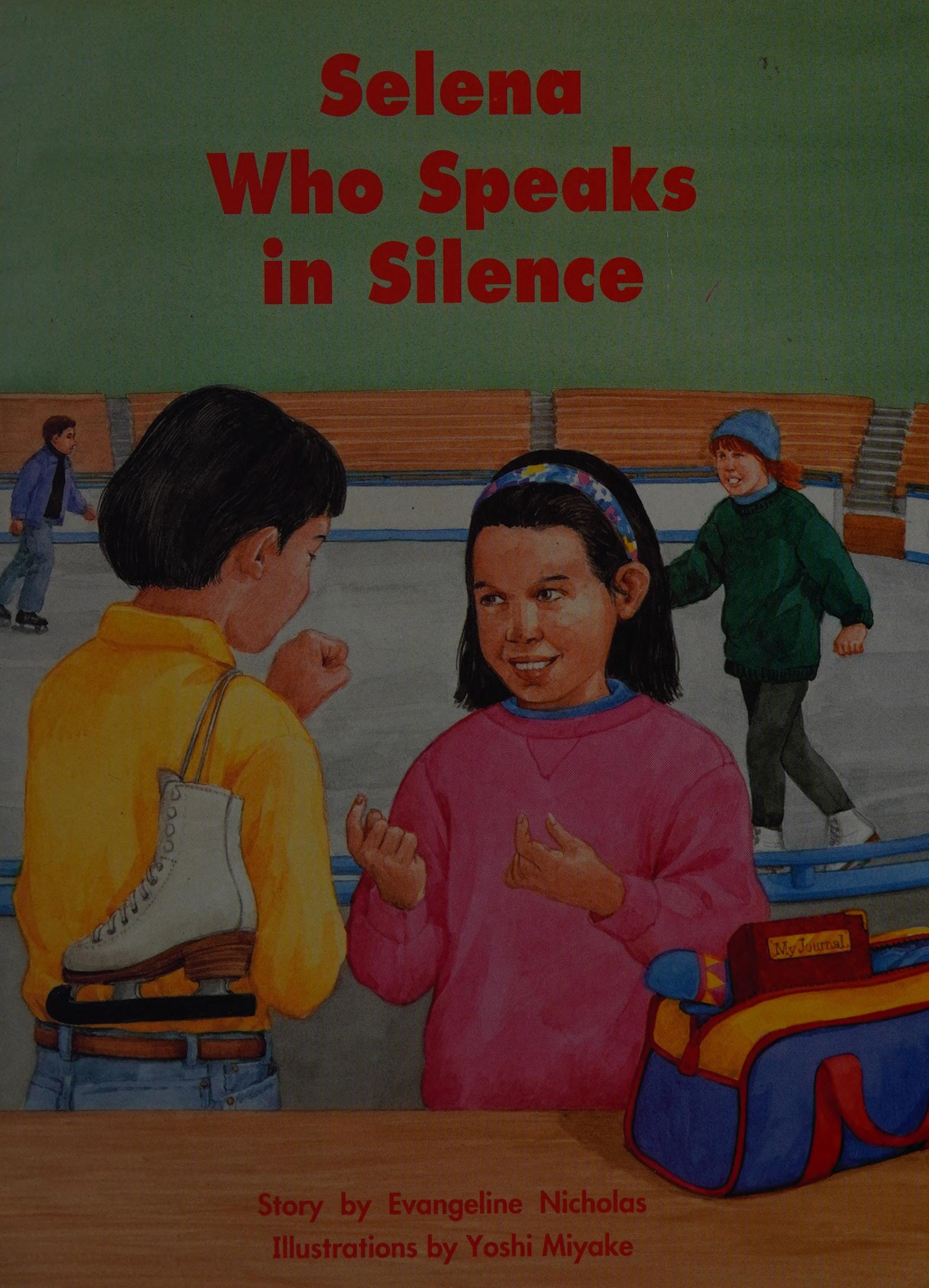 Selena Who Speaks in Silence