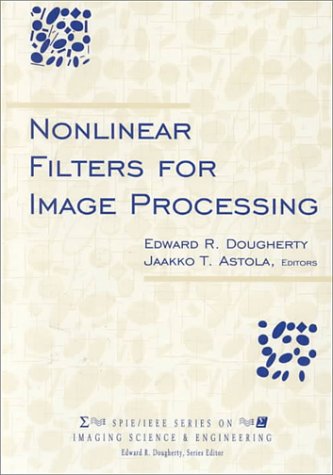 Nonlinear Filters For Image Processing