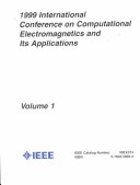1999 International Conference On Computational Electromagnetics And Its Applications Proceedings