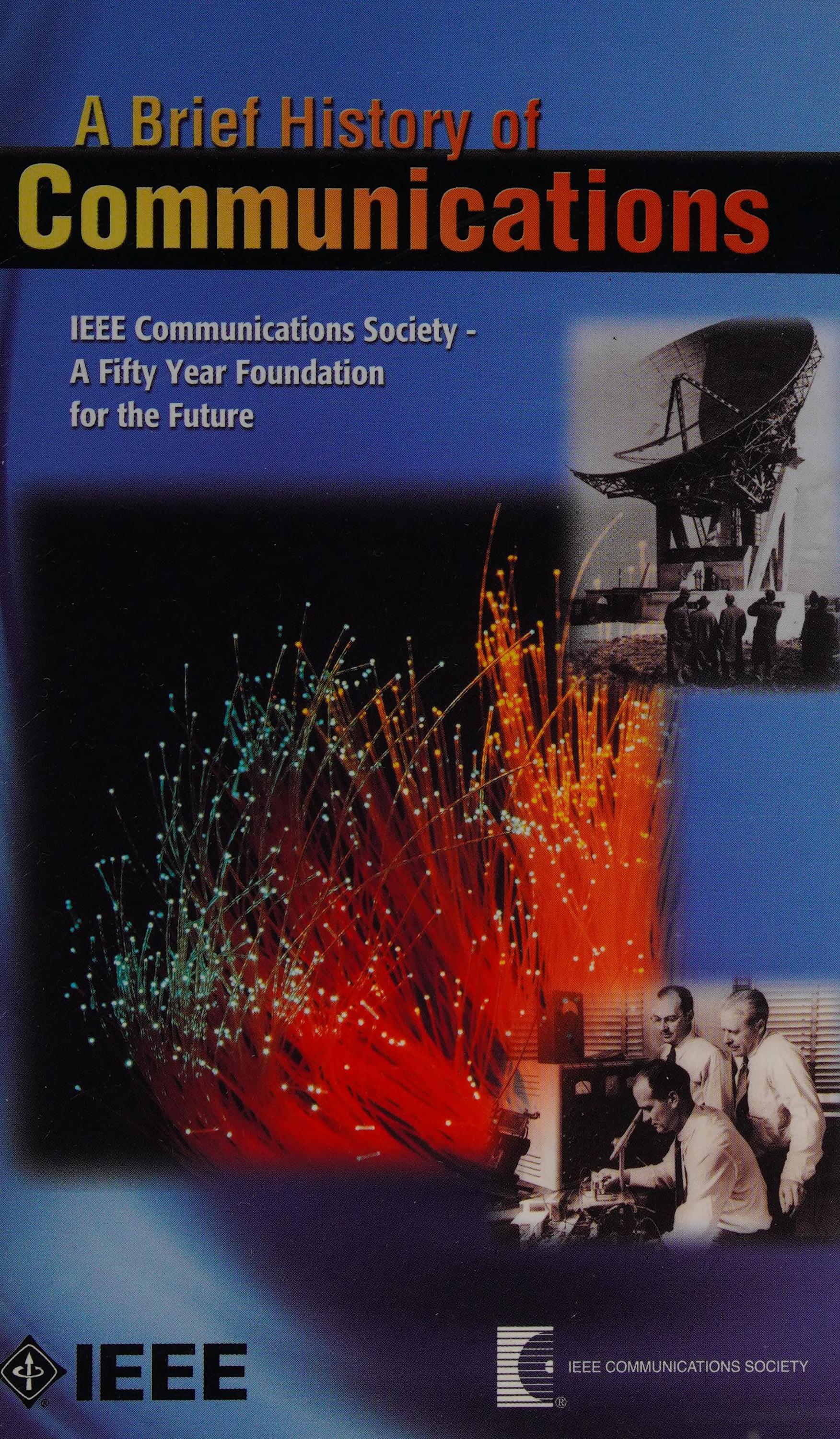 A Brief History of Communications