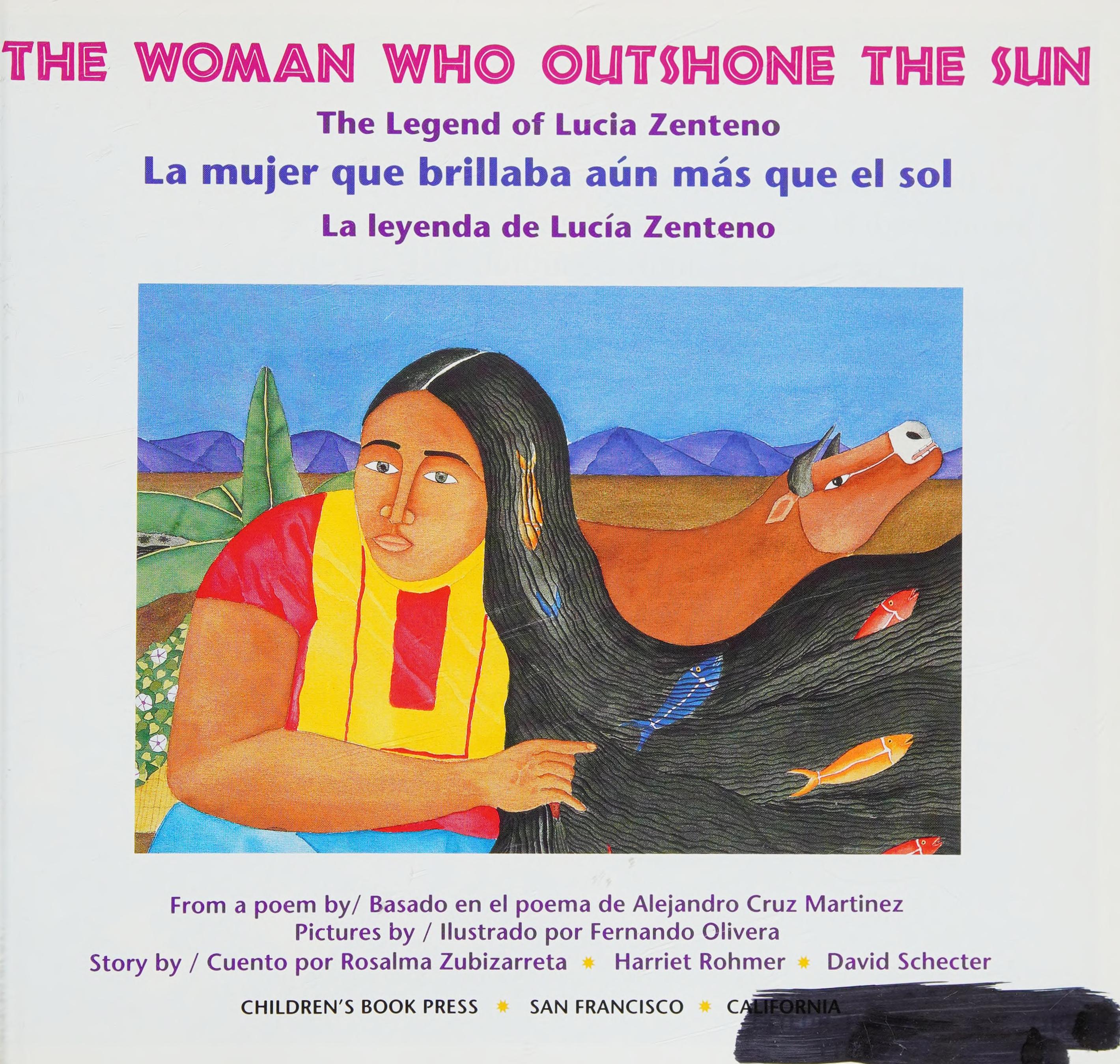 The Woman Who Outshone the Sun LA Mujer Que Brillaba Mas Que El Sol