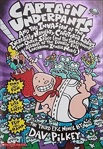 Captain Underpants & the Invasion of Theincredibly Naughty Cafeteria Ladies