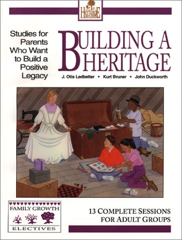 Building A Heritage