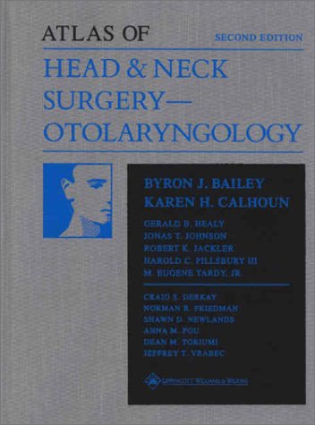 Atlas of Head and Neck Surgery - Otolaryngology