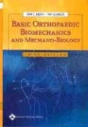 Basic Orthopaedic Biomechanics and Mechano Biology 3rd ed.