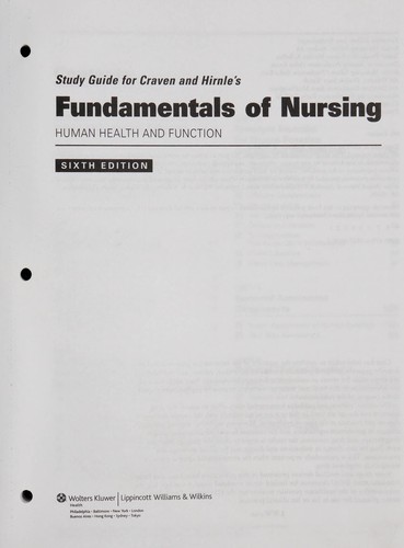 Fundamentals Of Nursing: Human Health And Function
