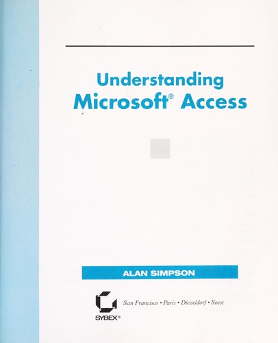 Understanding Microsoft Access