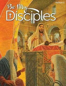 Be My Disciples