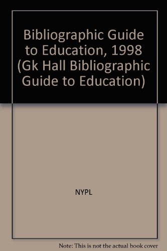 Bibliographic Guide to Education, 1998