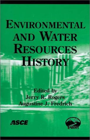 Environmental and Water Resources History